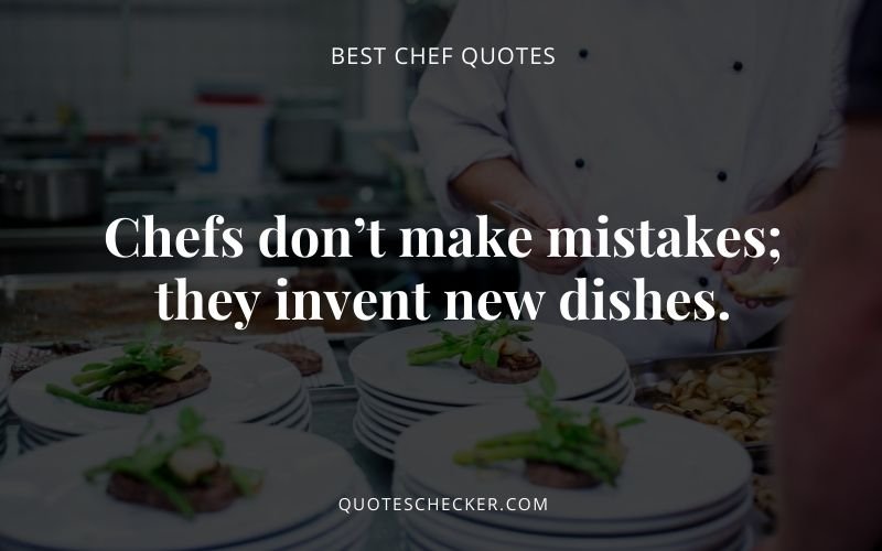 best chef quotes | QuotesChecker