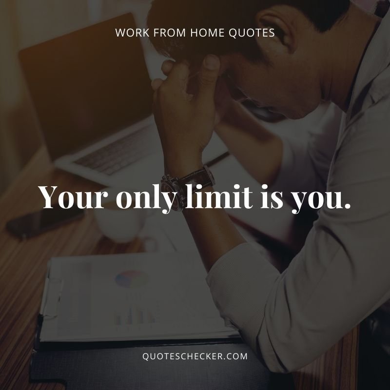 Best Work From Home Quotes