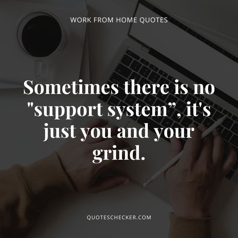 Best Work From Home Quotes