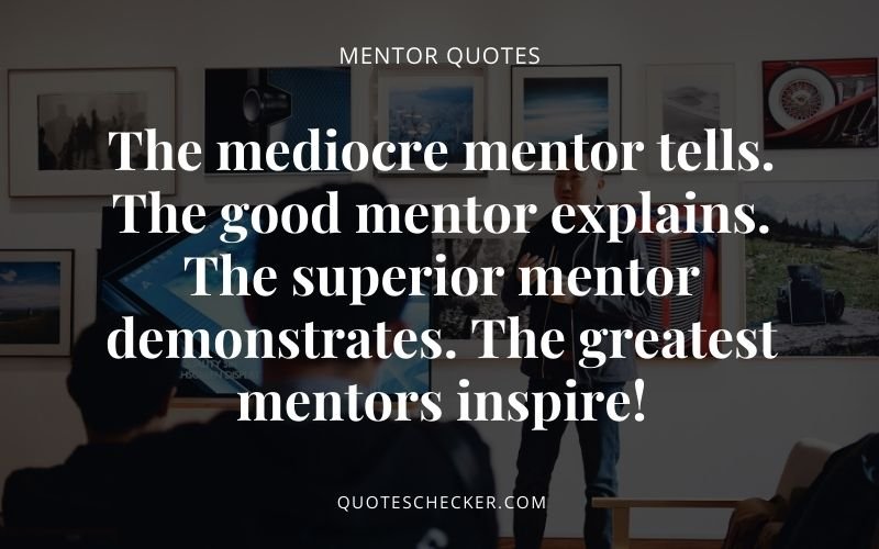 Mentor Quotes | QuotesChecker