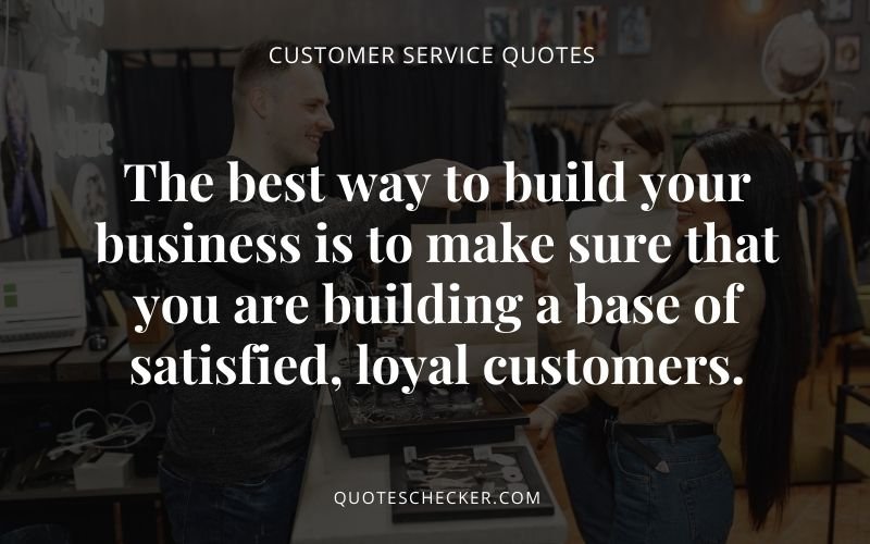Customer Service Quotes | QuotesChecker