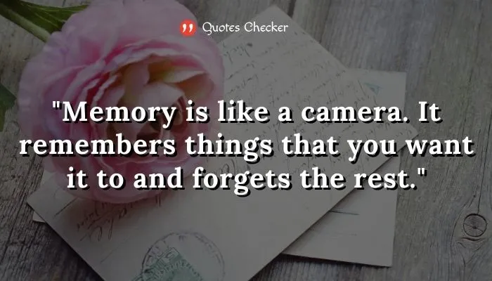 good quotes about memories