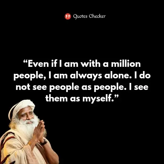 Quotes by Sadhguru to inspire and teach