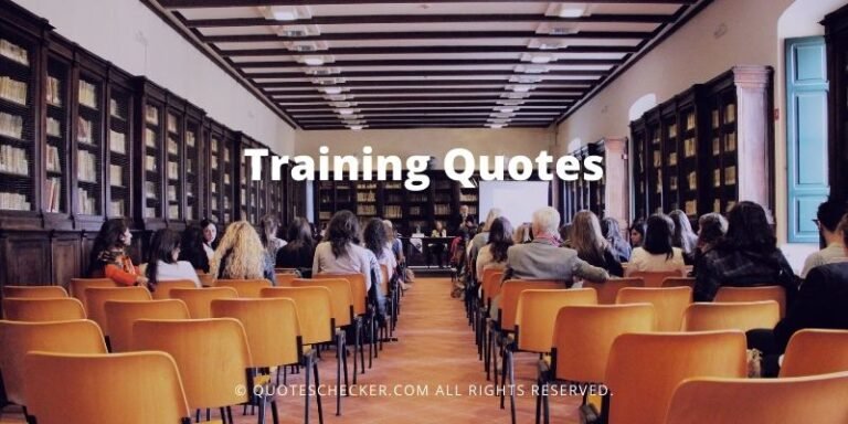 Training and Development Quotes | QuotesChecker