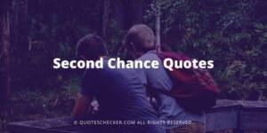 Second Chance Quotes | QuotesChecker