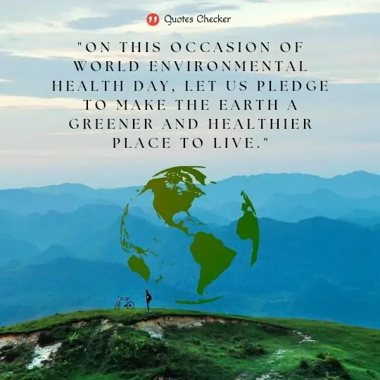 World Environmental Health Day Quotes  