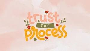 Trust the process quotes