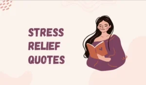 Stress Relief Quotes