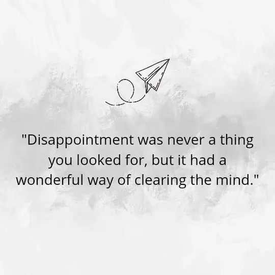 Quotes About Disappointment to Help You Get Back